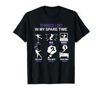 Thing I Do in My Spare Time Dancing Amateur de Danse T-Shirt