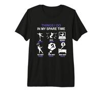 Thing I Do in My Spare Time Dancing Amateur de Danse T-Shirt Haut de Gamme