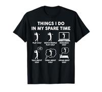 Thing I Do In My Spare Time Funny Golf Lovers Golfeur Golfeur T-Shirt