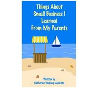 Things About Small Business I Learned From My Parents