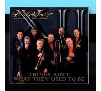 Things Ain't What They Used to Be by Bill's Classic Jazz Band Allred (2006-07-24)