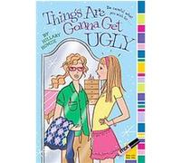 Things Are Gonna Get Ugly H. B. Homzie (Auteur)
