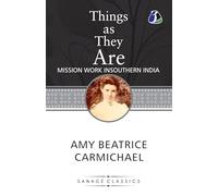 Things as They are: Mission Work in Southern India