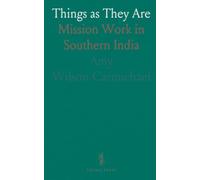 Things as They Are: Mission Work in Southern India