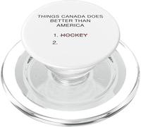 Things Canada Does Better Than America - Funny Hockey Joke PopSockets PopGrip pour MagSafe