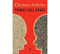 Chinua Achebe – Things Fall Apart – Roman – Poche