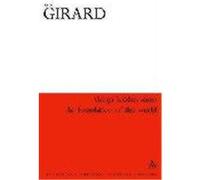 Things Hidden Since the Foundation of the World Girard, Rene (Auteur)