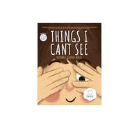 Things I Can't See: A Unique Book for Kids on Empathy, Help Children Understand Emotions & Feelings