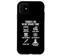 Things I Do in My Spare Time 3D Printing Maker Amateur Coque pour iPhone 11