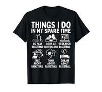 Things I Do in My Spare Time Basketball Lover T-Shirt