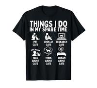 Things I Do in My Spare Time Cat Lover Pet T-Shirt