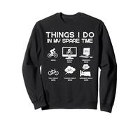 Things I Do in My Spare Time Funny Bike Lover Sweatshirt