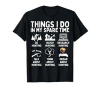 Things I Do in My Spare Time Hunting Lover Nature T-Shirt
