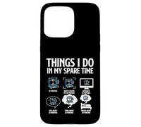 Things I Do in My Spare Time - Imprimante 3D Printing Geek 3D Coque pour iPhone 15 Pro Max