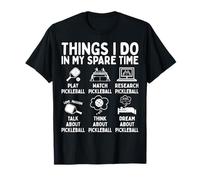 Things I Do in My Spare Time Pickleball Lover T-Shirt
