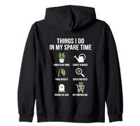 Things I Do in My Spare Time Plant Care Amateur Amateur Sweat à Capuche