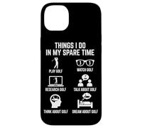 Things I Do in My Spare Time Play Golf Lover Golfeur Coque pour iPhone 14 Plus