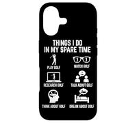 Things I Do in My Spare Time Play Golf Lover Golfeur Coque pour iPhone 17