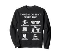 Things I Do in My Spare Time Snowboard Amateur Sweatshirt