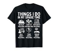 Things I Do in My Spare Time Volleyball Lover T-Shirt