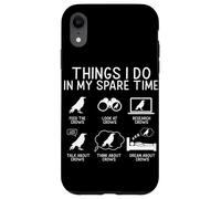 Things I Do in Spare Time Crow Funny Raven Bird Humour Coque pour iPhone XR