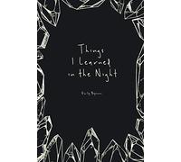 Things I Learned in the Night