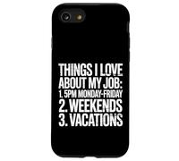 Things I Love About My Job Blagues sur Les employés - Coque pour iPhone SE (2020) / 7/8