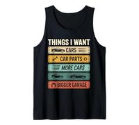 Things I Want Car Parts Garage Funny Car Guy Auto Mechanic Débardeur
