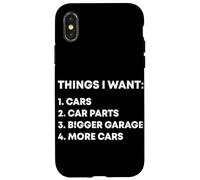Things I Want Cars Garage Pièces de Voiture Drift Car Racer Car Guy Coque pour iPhone X/XS