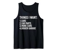 Things I Want Cars Parts and Garage Funny Car Guy Débardeur