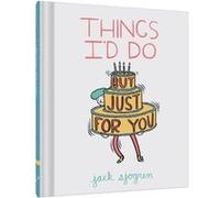 Things Id Do But Just for You by Jack Sjogren Jack Sjogren (Auteur)