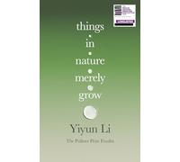 Things in Nature Merely Grow