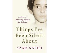 Things I've Been Silent About: Memories of a Prodigal Daughter