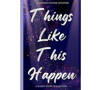 Things Like This Happen