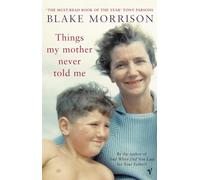 Things My Mother Never Told Me