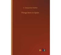 Things Seen In Spain