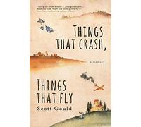 Things That Crash, Things That Fly