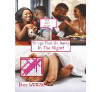 Things That Go Bump In The Night!