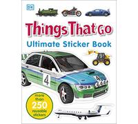 Dorling Kindersley – Things That Go Ultimate Sticker Book – Broché