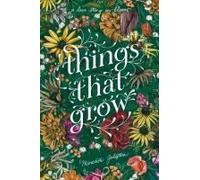 Things That Grow