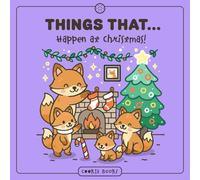 THINGS THAT...: Happen at Christmas!