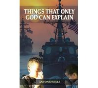 Things That Only God Can Explain
