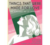 Things That Were Made For Love