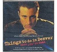 Things to Do in Denver When You're Dead - Music From the Miramax Motion Picture