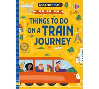 Usborne – Choses à faire lors d'un voyage en train