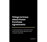 Things to Know About Power Purchase Agreements
