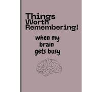 things to remember when my brain gets busy: Your Story, Saved in Ink