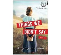 Things We Didn't Say