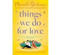 Things We Do for Love