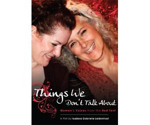 Things We Don't Talk About: Women's Stories from the Red Tent